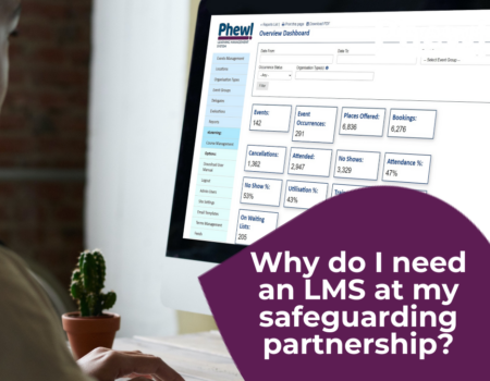 Why do I need an LMS at my safeguarding partnership